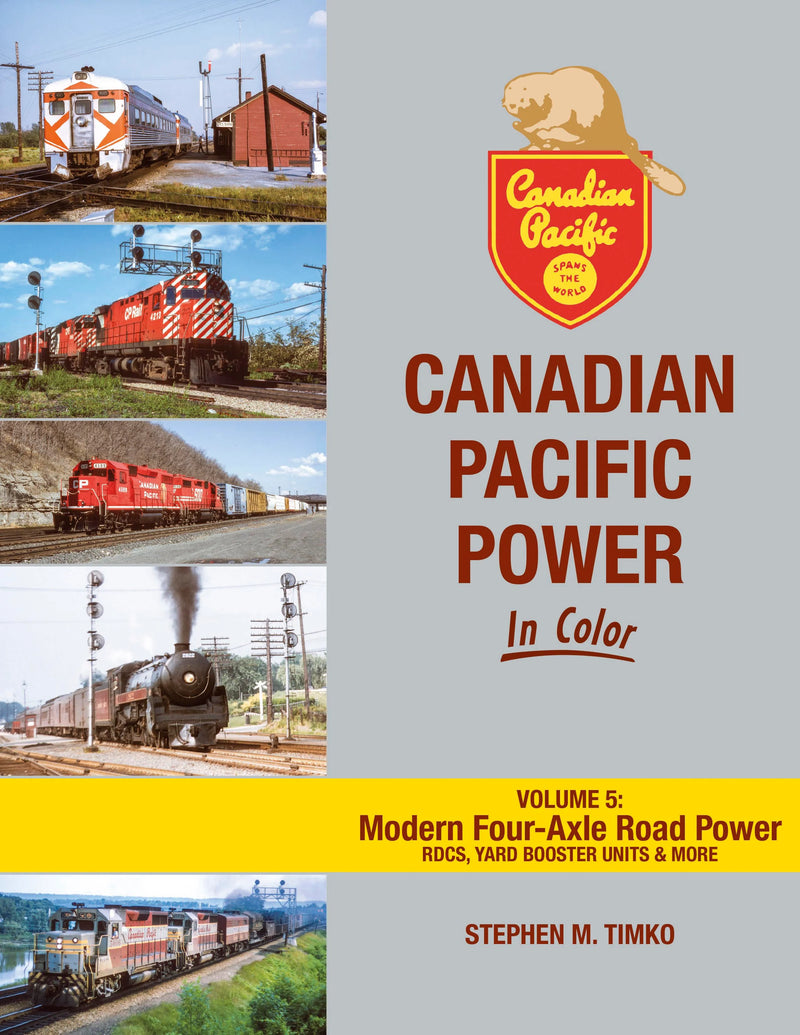 Load image into Gallery viewer, Morning Sun Books - Canadian Pacific Power In Color Vol.5 Modern Four-Axle Road Power - Hardcover 128 Pages All Color