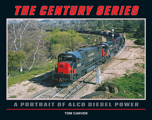 White River Productions The Century Series: A Portrait of Alco Diesel Power - 256 Pages Hardcover