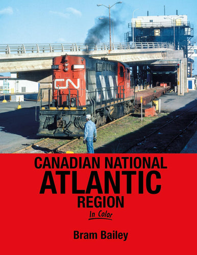 Morning Sun Books - Canadian National Atlantic Region In Color - Hardcover 128 Pages All Color
