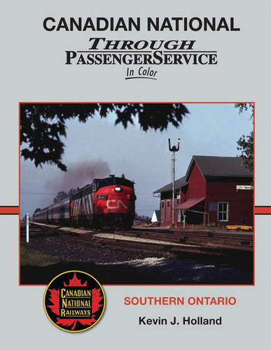 Morning Sun Books - Canadian National Through Passenger Service In Color -- Hardcover 128 Pages All Color