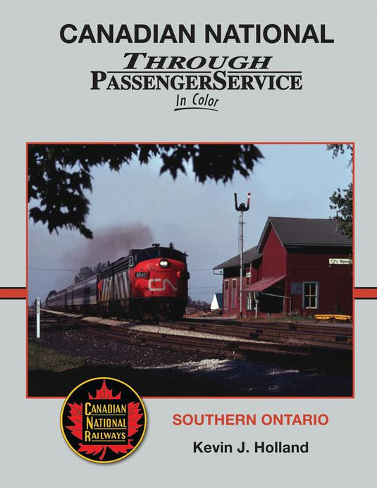 Morning Sun Books - Canadian National Through Passenger Service In Color -- Hardcover 128 Pages All Color