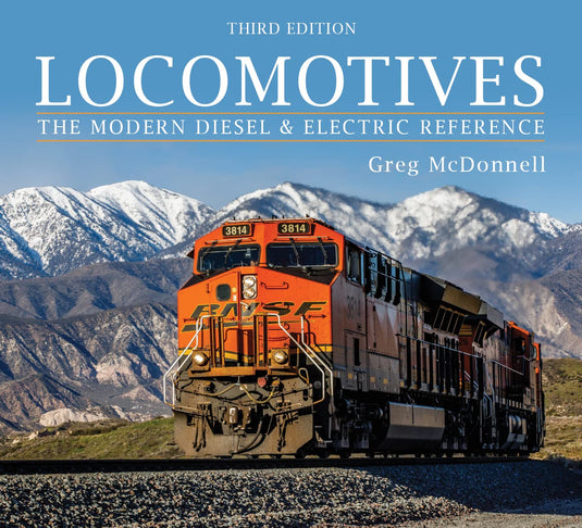 Boston Mills Press - Locomotives: The Modern Diesel and Electric Reference - Softcorer Book - By Greg McDonnell