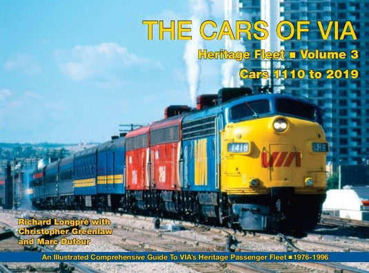 Livre The Cars of VIA, Heritage Fleet, volume 3 – voitures 1110 à 2019